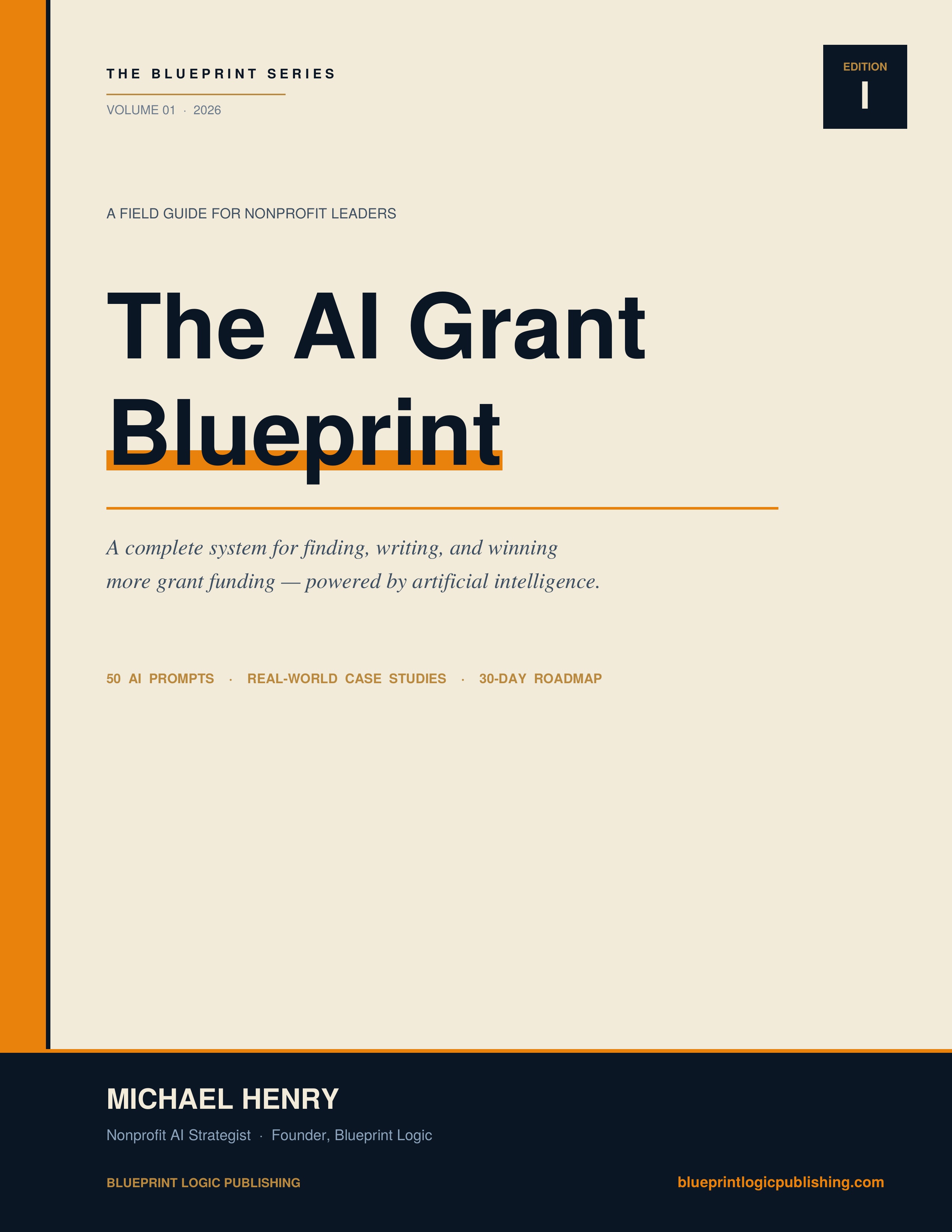 The AI Grant Blueprint — Edition I